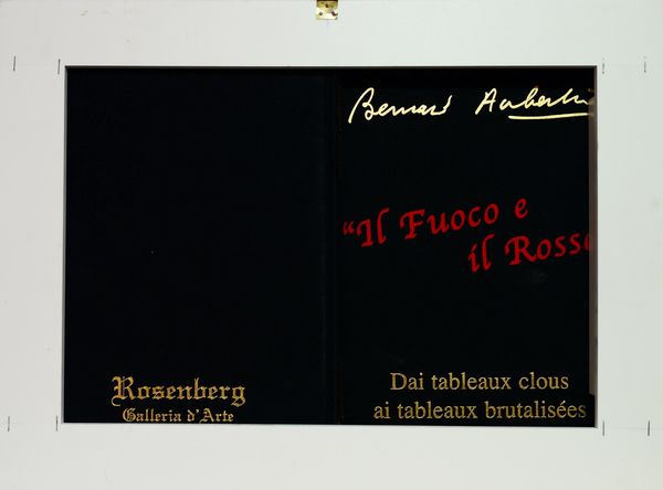 AUBERTIN BERNARD (1934 - 2015) : Il fuoco e il rosso.  - Asta ASTA 305 - ARTE MODERNA (online) - Associazione Nazionale - Case d'Asta italiane