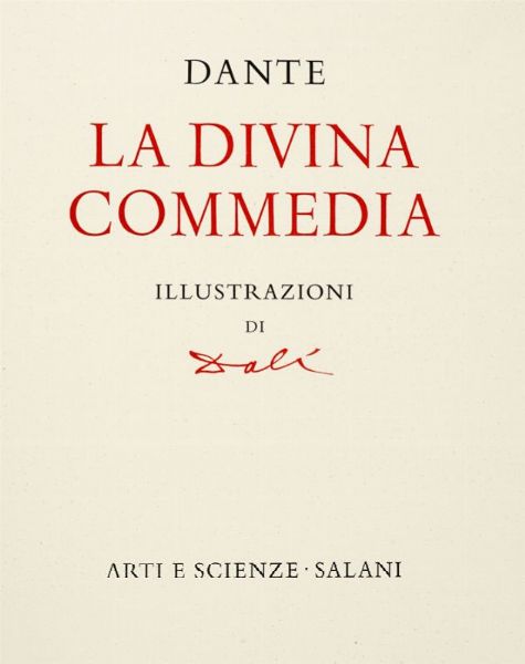 DANTE ALIGHIERI : La Divina Commedia. Illustrazioni di Dal.  - Asta Grafica & Libri - Associazione Nazionale - Case d'Asta italiane