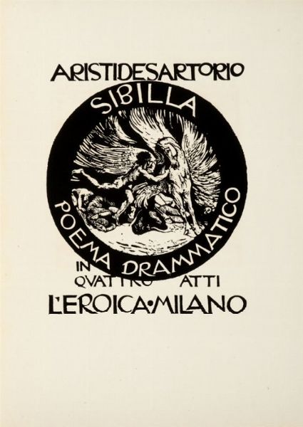 Giulio Aristide Sartorio : Sibilla. Poema drammatico in quattro atti.  - Asta Grafica & Libri - Associazione Nazionale - Case d'Asta italiane