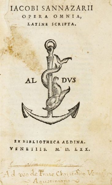 JACOPO SANNAZARO : Opera omnia, latine scripta.  - Asta Grafica & Libri - Associazione Nazionale - Case d'Asta italiane