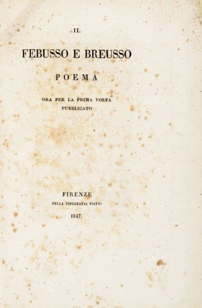 GEORGE VERNON : Il Febusso e Breusso.  - Asta Grafica & Libri - Associazione Nazionale - Case d'Asta italiane