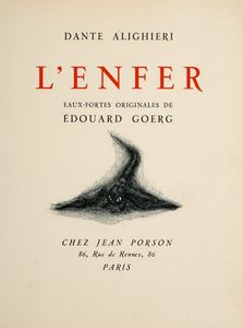 DANTE ALIGHIERI - L'Enfer. Eaux-fortes originales de Edouard Goerg.