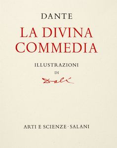 DANTE ALIGHIERI - La Divina Commedia. Illustrazioni di Dalì.