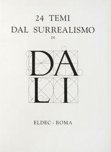 Salvador Dalì - 24 temi dal surrealismo.