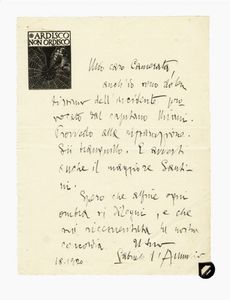 Gabriele D'Annunzio - Lettera autografa firmata inviata al Comandante del 43 Battaglione Bersaglieri (Mattuglie).