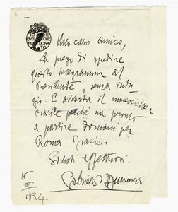 Gabriele D'Annunzio - Lettera autografa firmata inviata al Comm. Giovanni Rizzo insieme al testo del telegramma inviato a Mussolini.