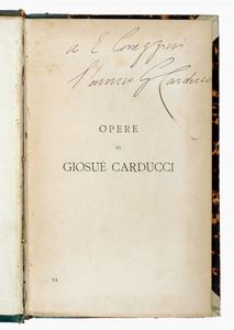 GIOSUÈ CARDUCCI - Juvenilia e levia gravia (Opere: volume VI).