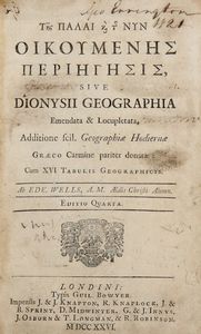 DIONYSIUS PERIEGETES - T?s palai kai t?s nyn oikoumen?s peri?g?sis sive [...] Geographia emendata e locupletata...