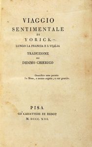 UGO FOSCOLO - Viaggio sentimentale di Yorick lungo la Francia e l'Italia. Traduzione di Didimo Chierico.