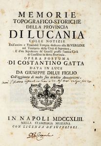 COSTANTINO GATTA - Memorie topografico-storiche della provincia di Lucania...