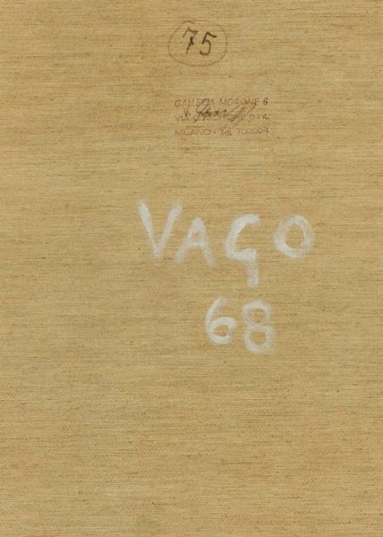 Vago Valentino : Senza titolo, 1968  - Asta ASTA 507 - Arte Moderna e Contemporanea - I Sessione - Associazione Nazionale - Case d'Asta italiane