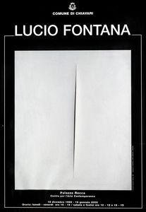 MANIFESTO - Lucio Fontana  mostra di Chiavari  palazzo Rocca  1999/2000