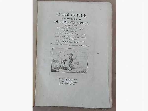 Lorenzo Lippi : Il Malmantile racquistato di Perlone Zipoli  - Asta Asta 206 - Libri Antichi - Associazione Nazionale - Case d'Asta italiane