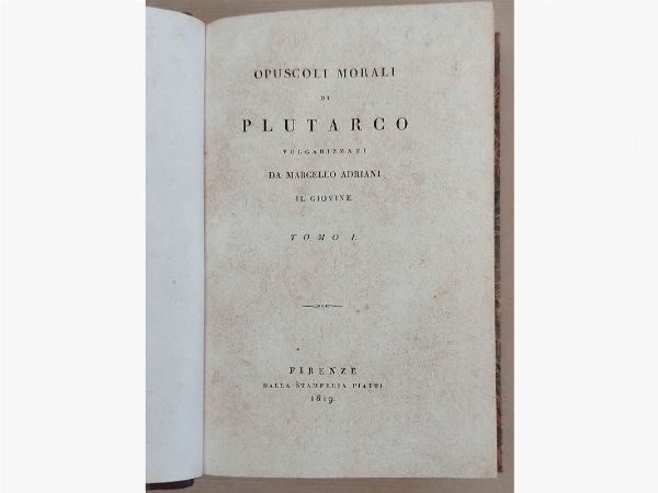 PLUTARCHUS : Opere  - Asta Asta 206 - Libri Antichi - Associazione Nazionale - Case d'Asta italiane