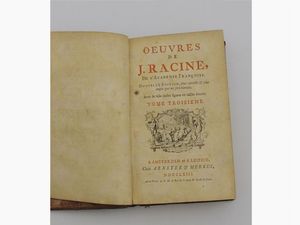 Jean Racine : Oeuvres de J. Racine  - Asta Asta 206 - Libri Antichi - Associazione Nazionale - Case d'Asta italiane
