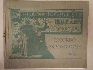 Lotto di Album delle Esposizioni torinesi  - Asta Asta 206 - Libri Antichi - Associazione Nazionale - Case d'Asta italiane