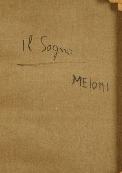Meloni Gino : Il sogno  - Asta Arte Moderna e Contemporanea | Cambi Time - Associazione Nazionale - Case d'Asta italiane