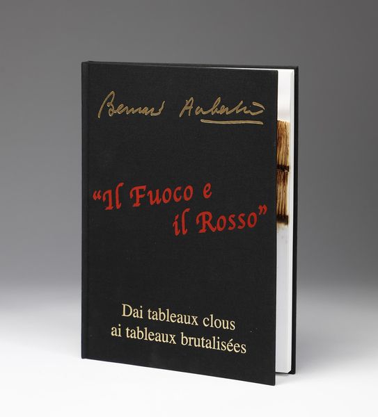 AUBERTIN BERNARD (1934 - 2015) : Livre Brul Rosenberg.  - Asta ASTA 333 - ARTE MODERNA E CONTEMPORANEA (online) - Associazione Nazionale - Case d'Asta italiane