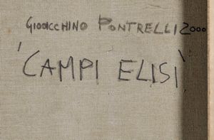 Gioacchino Pontrelli : Campi Elisi  - Asta Arte Moderna e Contemporanea | Cambi Time - Associazione Nazionale - Case d'Asta italiane