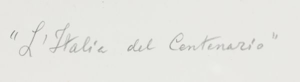 DE CHIRICO GIORGIO (1888 - 1978) : L'Italia del centenario.  - Asta 225 MODERN & CONTEMPORARY - Associazione Nazionale - Case d'Asta italiane