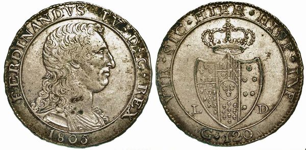 NAPOLI. Ferdinando IV di Borbone, 1799-1805 (secondo periodo). 120 Grana 1805 (capelli ricci).  - Asta Numismatica - Associazione Nazionale - Case d'Asta italiane