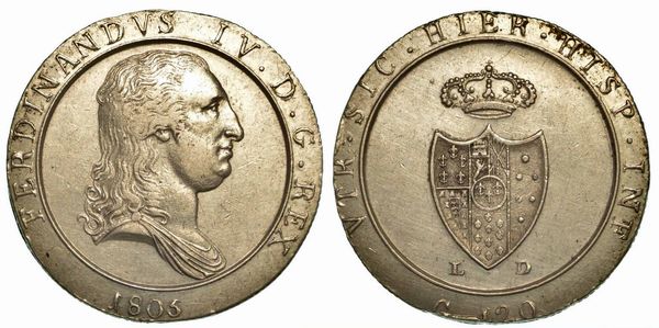 NAPOLI. Ferdinando IV di Borbone, 1799-1805 (secondo periodo). 120 Grana 1805 (capelli lisci).  - Asta Numismatica - Associazione Nazionale - Case d'Asta italiane