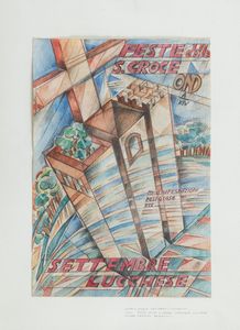 ,Uberto Bonetti - Studio/Bozzetto preparatorio per il manifesto Feste della Santa Croce Settembre Lucchese