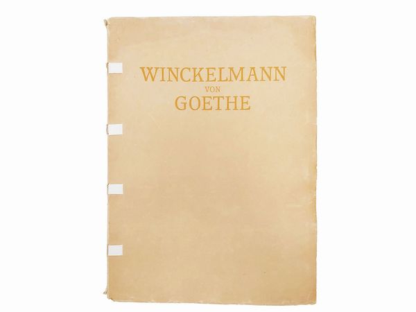Winckelmann von Goethe  - Asta La Sicilia nelle Collezioni di Casa d'Agata a Taormina: la Biblioteca - Associazione Nazionale - Case d'Asta italiane