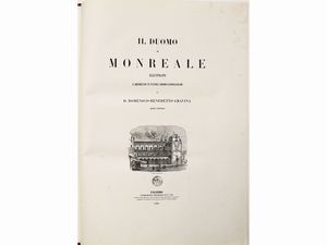 ,Domenico Benedetto Gravina - Il Duomo di Monreale illustrato e riportato in tavole cromolitografiche