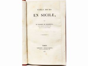 ,Marie Louis Jean André Charles Marcellus comte de Demartin du Tyra - Vingt jours en Sicile