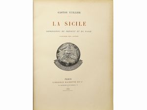 ,Gaston Vuillier - La Sicile: impressions du prsent et du pass illustres par l'auteur