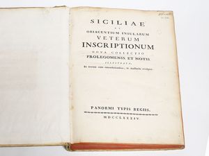 ,Gabriele Lancillotto Castelli principe di Torremuzza - Siciliae et obiacentium insularum veterum inscriptionum ...