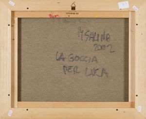 ,Mario Salina : La goccia per Luca  - Asta Arte Moderna | Cambi Time - Associazione Nazionale - Case d'Asta italiane