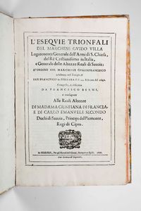 ,Francesco Berni - Berni Francesco L'esequie trionfali del Marchese Guido Villa... in Ferrara, per gli Heredi del Gironi, 1656.