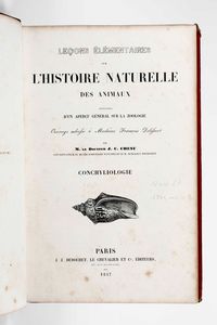 ,J. C. Chenu - Chenu J. C. L'Historie naturelle des animaux... Parigi, J.J. Dubochet, le Chevalier et C. editore, 1847