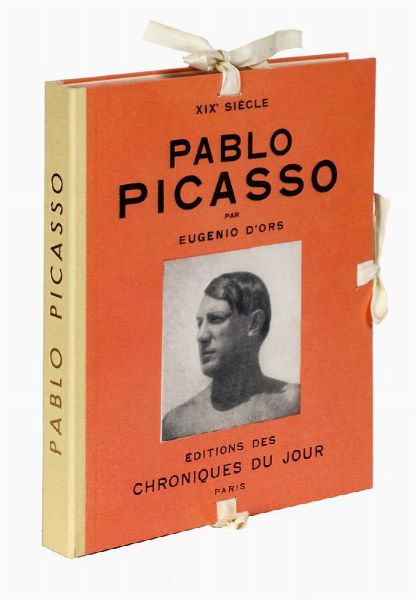 EUGENIO D'ORS : Pablo Picasso.  - Asta Libri, autografi e manoscritti - Associazione Nazionale - Case d'Asta italiane