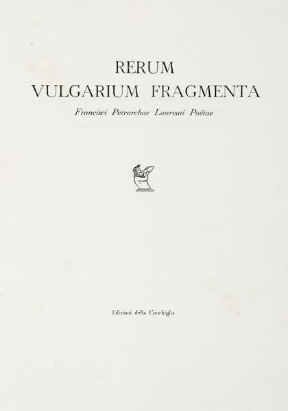 Francesco Petrarca : Rerum vulgarium fragmenta.  - Asta Libri, autografi e manoscritti - Associazione Nazionale - Case d'Asta italiane