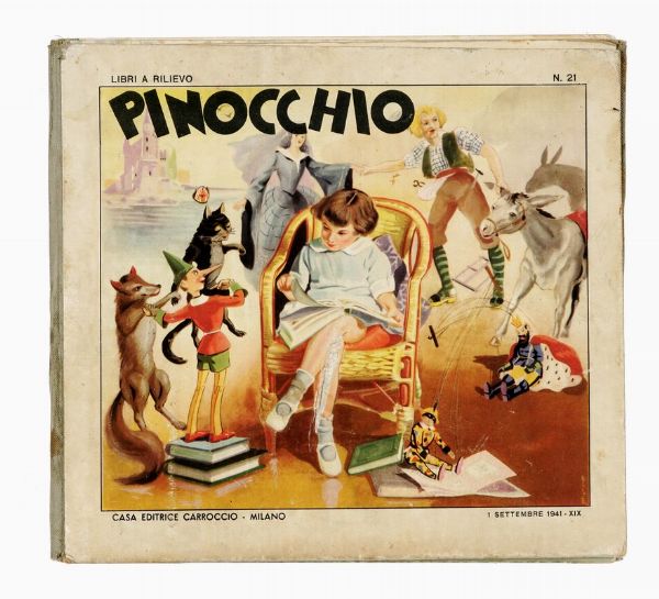 CARLO COLLODI : The Pop-Up Pinocchio [...] with pop-up illustrations in color by Harold Lentz.  - Asta Libri, autografi e manoscritti - Associazione Nazionale - Case d'Asta italiane