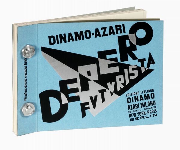 FORTUNATO DEPERO : Dinamo-Azari Depero futurista.  - Asta Libri, autografi e manoscritti - Associazione Nazionale - Case d'Asta italiane