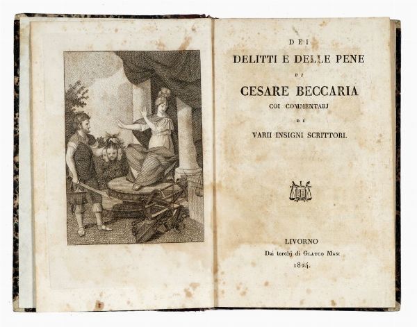 CESARE BECCARIA : Opere diverse. Vol I (-IV).  - Asta Libri, autografi e manoscritti - Associazione Nazionale - Case d'Asta italiane