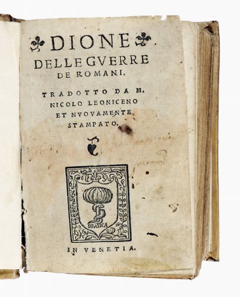 DIONE CASSIUS : Delle guerre de Romani.  - Asta Libri, autografi e manoscritti - Associazione Nazionale - Case d'Asta italiane