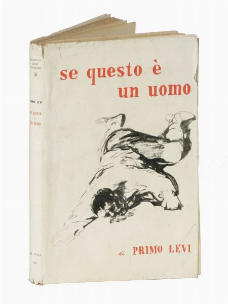PRIMO LEVI : Se questo  un uomo.  - Asta Libri, autografi e manoscritti - Associazione Nazionale - Case d'Asta italiane