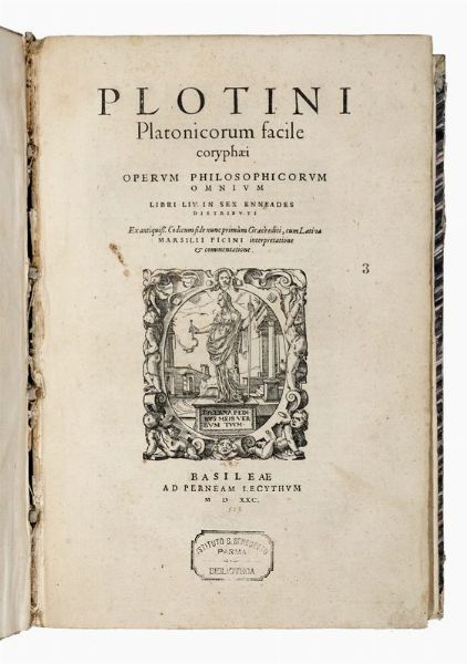 PLOTINUS : Operum philosophicorum omnium libri LIV in sex Enneades distributi.  - Asta Libri, autografi e manoscritti - Associazione Nazionale - Case d'Asta italiane