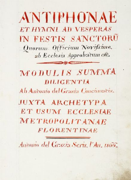 Antiphonae et hymni ad vesperas in Festis Sanctorum [...].  - Asta Libri, autografi e manoscritti - Associazione Nazionale - Case d'Asta italiane