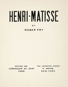 ROGER FRY - Henri Matisse.
