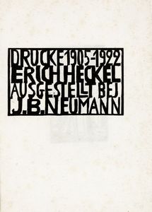 ERICH HECKEL - Drucke 1905-1922.