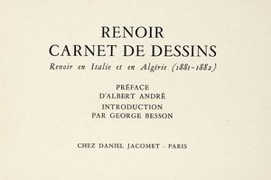 PIERRE AUGUSTE RENOIR - Carnet de Dessins. Renoir en Italie et en Algrie (1881-1882).