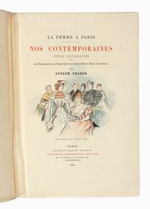 OCTAVE UZANNE - La Femme  Paris nos contemporaines [...] Illustrations de Pierre Vidal.
