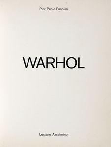 Andy Warhol. Ladies and Gentlemen.  - Asta Libri, autografi e manoscritti - Associazione Nazionale - Case d'Asta italiane