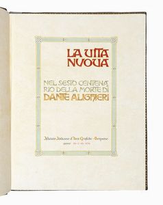 DANTE ALIGHIERI : La Vita nuova.  - Asta Libri, autografi e manoscritti - Associazione Nazionale - Case d'Asta italiane